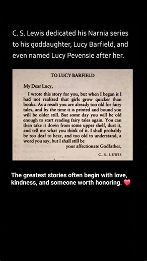 The Heartwarming Truth Behind Narnia's Lucy | C. S. Lewis' Beautiful Dedication