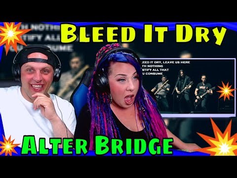 Reaction To Bleed It Dry by Alter Bridge with Lyrics | THE WOLF HUNTERZ REACTIONS