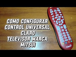 Código para TV MITSUI. Control remoto universal Claro.