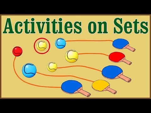Mathematics - Sets - Activities on Sets