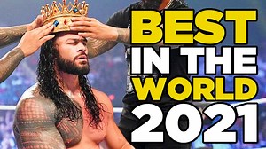 10 Best Wrestlers Of 2021