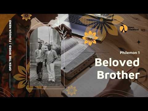 Beloved Brother (Philemon 1)