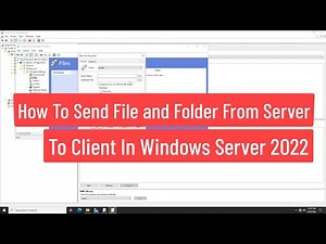 How To Send File And Folder From Server To Client Using Group Policy Windows Server 2022