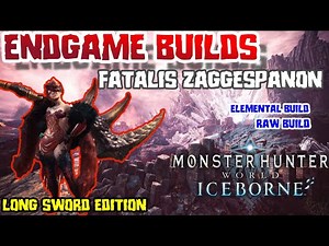 LONG SWORD BUILD | Endgame Long Sword Build | Meta Build | LS | Fatalis Zaggespanon | MHW: Iceborne