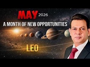 Leo Monthly Horoscope May 2026 | Horoscope 2026 Predictions