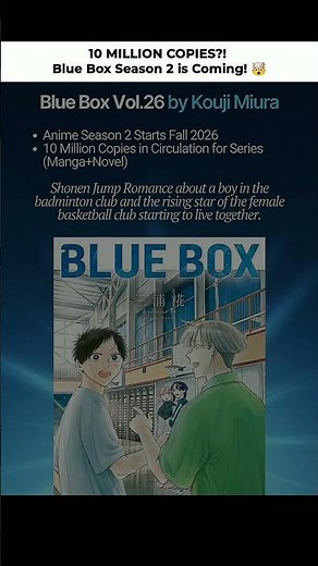 Blue Box Season 2 Release Date + Vol. 26 Milestone! 🏸🏀 #anime #bluebox #manga #shorts #fyp