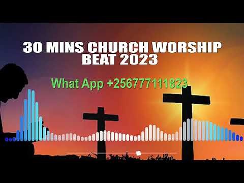 30 MINS CHURCH WORSHIP BEAT 2023 ‪@ClassicAfroBeats‬