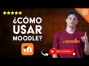 Cómo usar MOODLE | 📚 Guía para Gestionar Cursos y Clases en Línea 📚