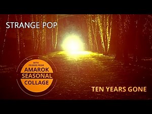 Strange Pop - Ten Years Gone. 2022. Progressive Rock. Space Rock. Full Album