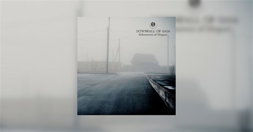 Downfall of Gaia – Silhouettes Of Disgust Review • metal.de