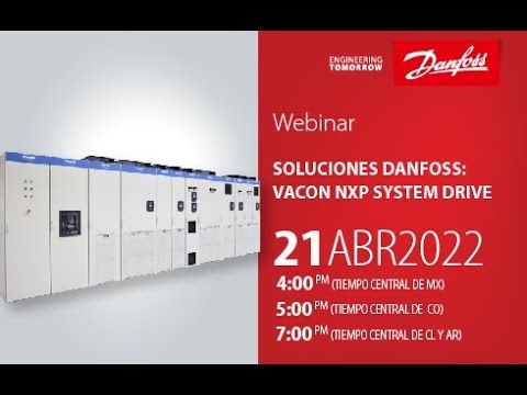 Webinar - Soluciones Danfoss: Vacon NXP System Drive