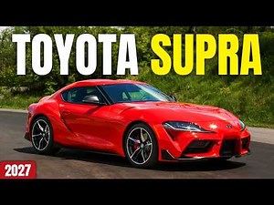 FIRST LOOK! 2027 Toyota Supra Is the 2027 Supra Confirmed? Design & Status Unveiled