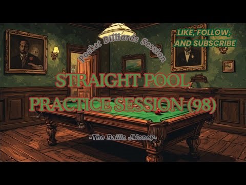Straight Pool Practice Session (98)