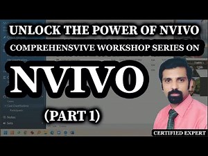 NVivo Workshop Series - Transforming Interview Data into Actionable Insights - English - Part 1