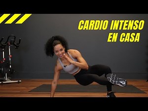 CARDIO INTENSO 30 MINUTOS PARA ADELGAZAR RAPIDO | Rutina para Quemar Grasa