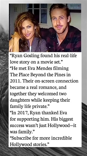 Ryan Gosling Found True Love on a Movie Set—And It Changed His Life