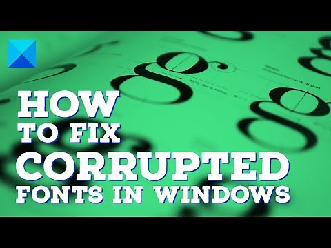 How to fix corrupted Fonts in Windows