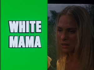 Black Mama White Mama (1973)