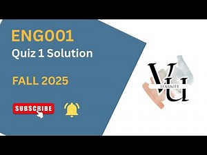 ENG001 Quiz 1 Solution | Fall 2025 | How to Attempt Quiz in VU (Step-by-Step Guide)