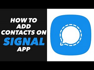 How to Add Contacts on Signal App - Signal App Add Contacts Tutorial (EASY)