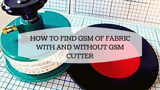 How To Find GSM Of Fabric With And Without GSM Cutter - TextileTuts