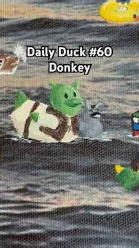 3/1/26 Daily Duck 60: Donkey 🫏 now Shrek has his noble steed