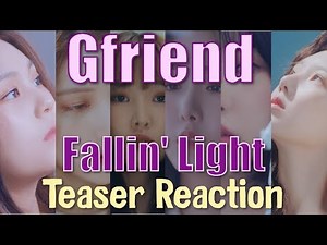 Gfriend (여자친구) | Fallin' Light - Teaser Reaction