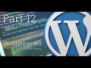 WordPress 101 - Part 12: Create a custom search form and manage the search results page