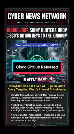 ShinyHunters just posted a LIVE GitHub token from Cisco’s internal environment — along with a Splunk query targeting their own audit logs. Non-US actor filtering. IP extraction. Repo hunting. And a mystery tag: #speedboat67. This isn’t a normal breach. This is reconnaissance from the inside out.