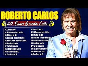 ROBERTO CARLOS LO MEJOR DE LO MEJOR ÉXITOS SUS MEJORES CANCIONES (35 GRANDES ÉXITOS)