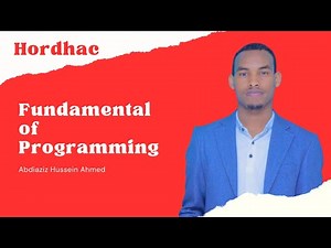 0 .0 - Course Outline - Afsomali - Ch 0 - Fundamentals of Programming