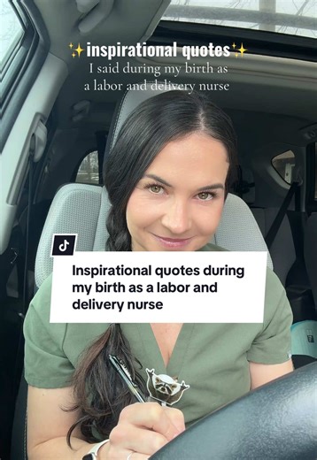 Inspirational Birth Quotes from a Labor and Delivery Nurse