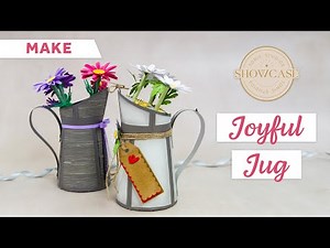 Crafti Potential Demonstrates How To Make A Joyful Jug | Tonic Studios