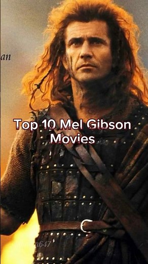 Top 10 Mel Gibson Movies #melgibson #top10movies #top10