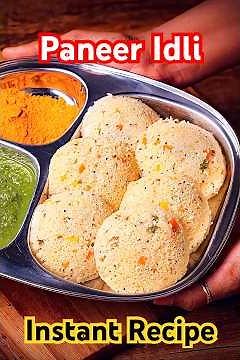 Paneer Idli | High Protein Kids Lunch Box Snack - Protein Packed Lunch Box Idea