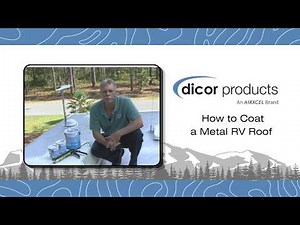 How to Coat a Metal RV Roof | Dicor Metal Roof Coating System