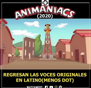 La nueva serie de Animaniacs nos presenta a sus voces en español latino, regresando las voces originales de los hermanos Warner, excepto la de Dot :( (¿Qué te parece la nueva voz?) | MasGamers