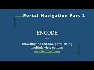 ENCODE Portal Navigation Part 2