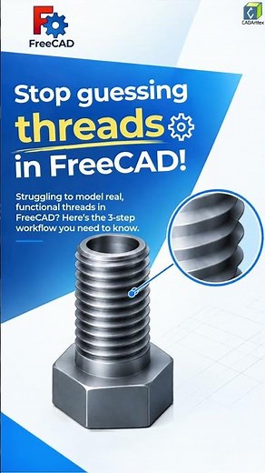 How to Create Threads in FreeCAD | Helix, Sweep & Boolean Methods
