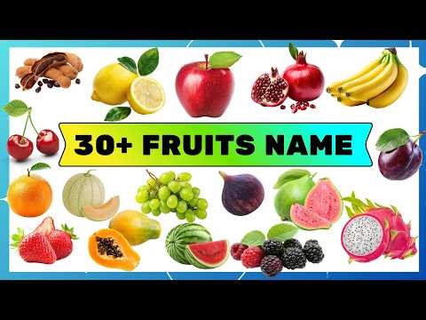 Learn 30+ Fruit Names for Kids | Educational Fruit Vocabulary | Hriduniya
