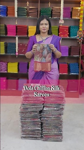 Dola Chiffon Silk Sarees | DSR Sarees | Booking : 6374441254 | www.dsrsarees.com