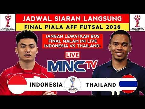 IT'S STARTED! 2026 AFF Futsal Cup Final Schedule - Indonesia vs. Thailand - AFF Futsal Cup Final ...