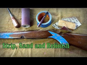 Strip and Refinish the Woodwork. Winchester Model 88