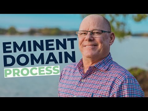 How Does Eminent Domain Work? - The Process Explained