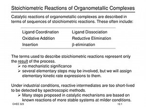 Stoichiometric Reactions of Organometallic Complexes - SlideServe