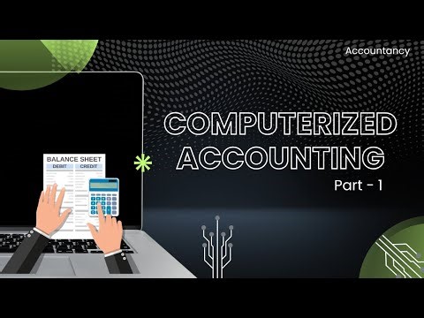 COMPUTERISED ACCOUNTING | part -1 | Unit - 10 | Accountancy | TN Model school
