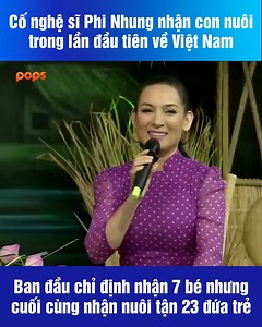 Cố nghệ sĩ Phi Nhung kể về cơ duyên trở thành "người mẹ có nhiều con nhất" © Bản quyền của video này thuộc về Phi Nhung - đối tác POPS. © The copyright of this video belongs to Phi Nhung - a POPS partner. #POPS #KenhHaiViet #PhiNhung #No videoid:0ULXE3GnTsI | Kênh Hài Việt