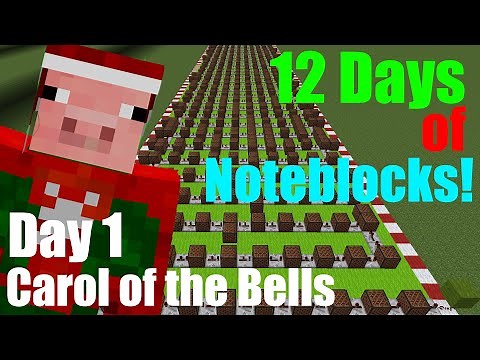 Carol of the Bells - Noteblock Tutorial