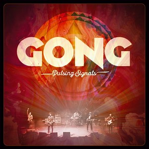 Gong - Pulsing Signals (Live)