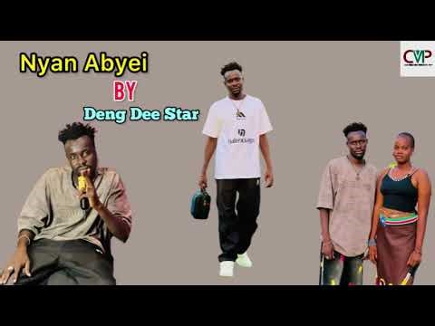 Nyan Abyei by Deng Dee Star ~ South Sudan Music 2025
